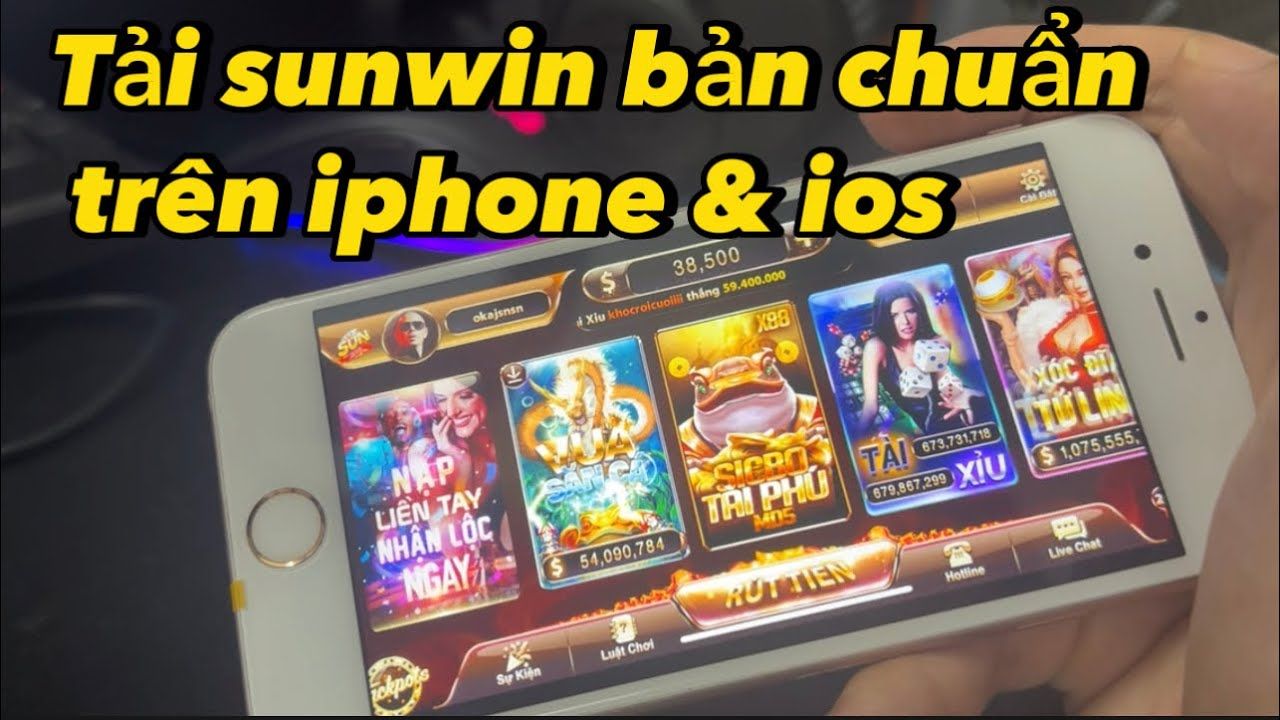 Cách tải Sunwin cho iphone chi tiết nhất game thủ nên biết!